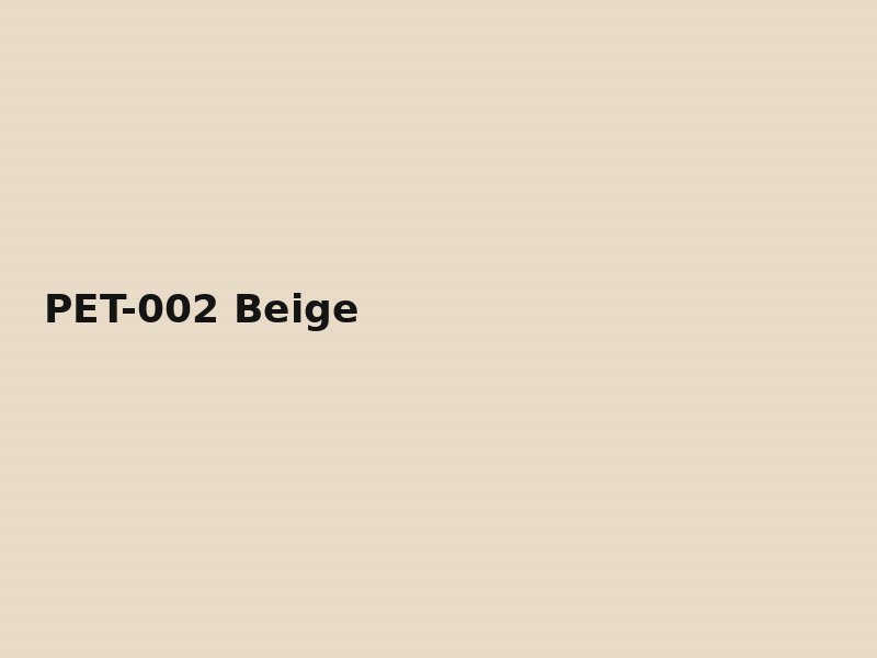 PET-002 — PET High Gloss Warm Beige